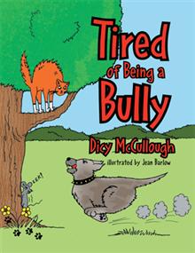 Xlibris Book Tired of Being a Bully