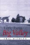 The Little Farm in the Big Valley