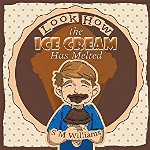 Look How The Ice Cream Has Melted by SM Williams