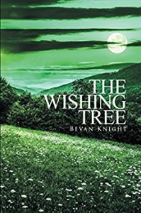 The Wishing Tree by Bevan Knight