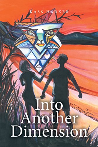 Xlibris Author| Kass Harker, Into Another Dimension