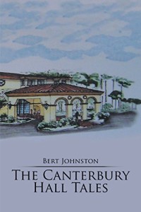 Xlibris Author| Bert Johnston, The Canterbury Hall Tales